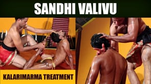 Sandhivalivu -  A segment of Kalari Marma Therapy (Duration : 01:18:36)