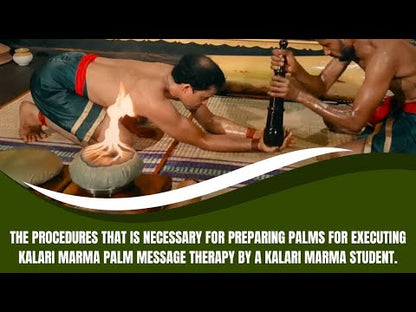 The procedures that is necessary for preparing palms for executing Kalari marma palm message therapy by a kalari marma student (Duration: 02:17:50)
