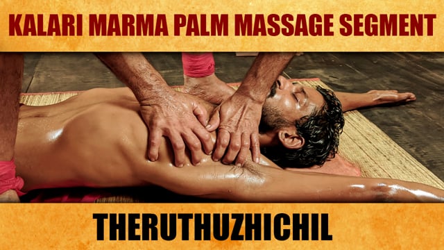 Palm massage therapy segment in Kalari marma therapy - Theruthuzhichil (Duration : 01:03:51)