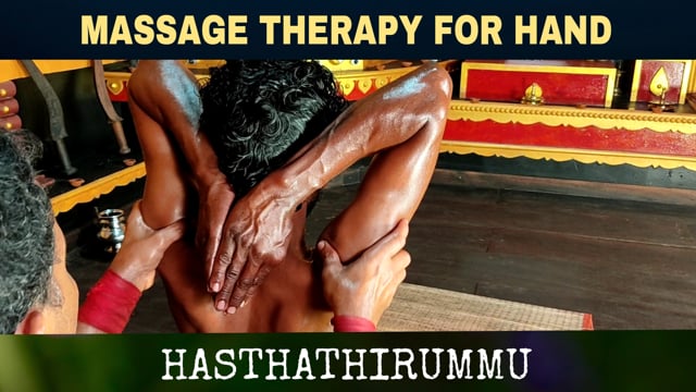 Palm massage therapy segment in Kalari marma therapy - Hasthathirummu (Duration : 01:05:51)