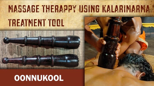 Tool therapy segment in Kalari marma therapy - OONUKOOL (Duration : 01:19:57)