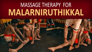 Kalarimarma Leg Massage Therapy Iruthikaal and Malarniruthikaal ( Duration: 01:57:47 )